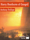 Harry Heathcote of Gangoil (MP3)